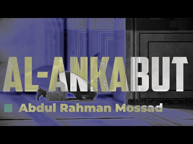 Al - Ankabut by Abdul Rahman Mossad class=
