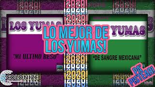 Puro Exitos de Los Yumas mix