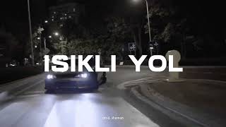 ISIKLI YOL DRILL REMIX