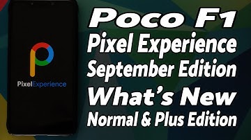 Poco F1 | Pixel Experience | September Update | Pocket Lock | What