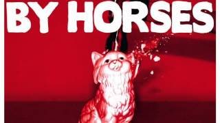 Pulled Apart By Horses - Night Of The Living (I&#39;m Scared Of People)