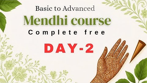 Mehndi Class 2 | Mehndi Lagana Aise Sikhe 🌿lines, circles, aur simple floral patterns🌿💝