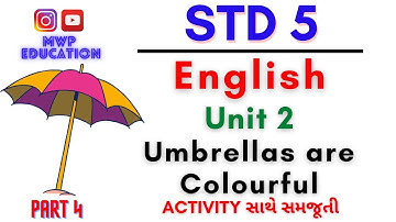 Std 5 English Unit 2 | Umbrellas are Colourful | Dhoran 5 Angreji unit 2 | MWP Education