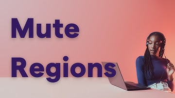 Mute Regions