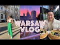 WARSAW VLOG 2022 | Top Things To Do