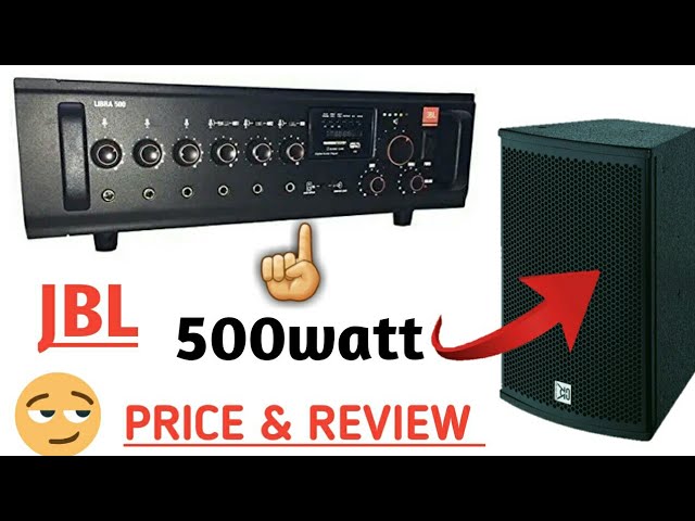 Jbl libra 500 amplifier full review 