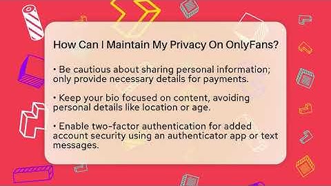 How Can I Maintain My Privacy On OnlyFans? - Everyday-Networking