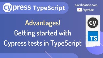 Getting started with Cypress in TypeScript & it