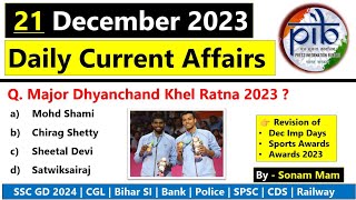 21 December 2023 || Daily Current Affairs || Today current affairs || Current affairs 2023