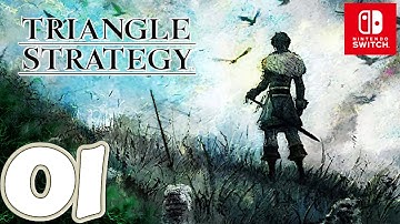 TRIANGLE STRATEGY [Switch] | Gameplay Walkthrough Part 1 Prologue & [Chapter 1-5] | No Commentary