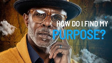 How do I find my Purpose: A Journey of Self-Discovery