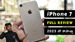 Should You Buy iPhone 7 in 2023 | iPhone 7 Full review in 2023 | Telugu