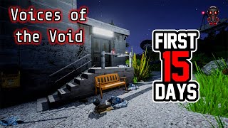 My First 15 Days in Voices of the Void by ThatBoyWags 14,204 views 4 months ago 21 minutes