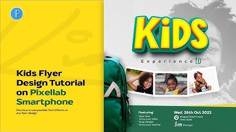 Kids flyer design Tutorial on pixellab smartphone | with 3D text effect %100 Editable 💥💯