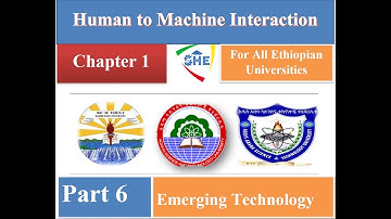 Emerging Technology: chapter - 1 || part - 6. Human to Machine Interaction.