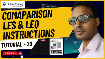 Allen Bradley PLC Training 29 - Less Than (LES) and Less Than or Equal (LEQ) Instructions