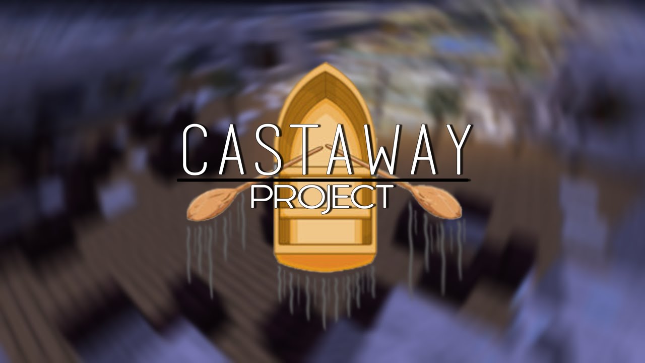 Castaway Project | Εισαγωγή