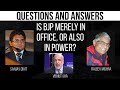 Questions and Answers - Is BJP merely in Office, or also in Power? | Rajeev Mishra and Vibhuti Jha