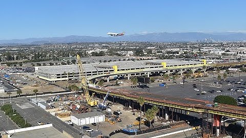 Time-Lapse of Construction Progress at LAX