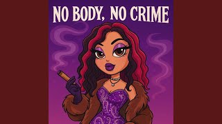 No Body, No Crime