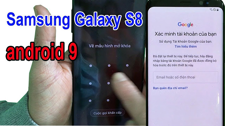 Cách mở khóa khi vân tay bị lỗi samsum s8+ năm 2024