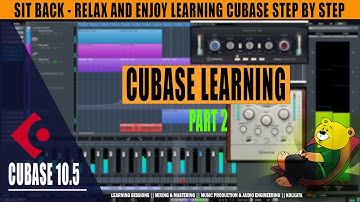 Learn Cubase 10.5 Step By Step | In Hindi | Part 2