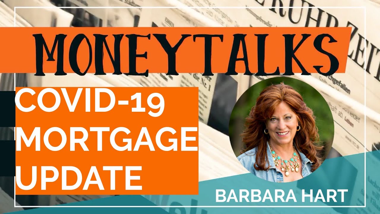 COVID-19 MORTGAGE MARKET UPDATE