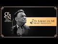 Te Libero de Mí por Mario Benedetti || Quimeras Nocturnas || Poema