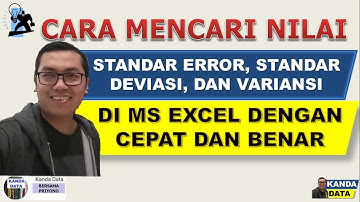 Cara Mencari Nilai Standar Error, Standar Deviasi dan Variansi di Ms Excel dengan Cepat