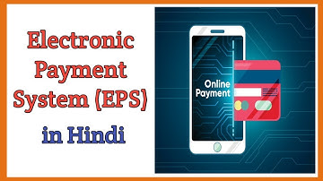 Electronic Payment System (EPS): meaning, types, examples in Hindi | very easy