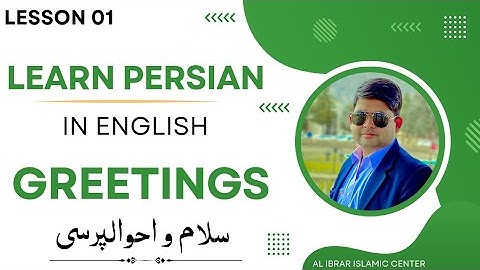 Learn Persian in English, Greetings in Farsi Lesson 01