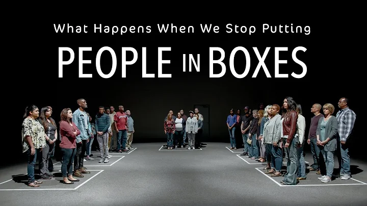 What Happens When We Stop Putting People In Boxes ?