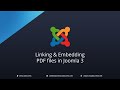 Linking & Embedding PDF files in Joomla Articles