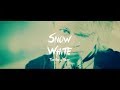 The Brow Beat「Snow White」【OFFICIAL MUSIC VIDEO [Full ver.] 】