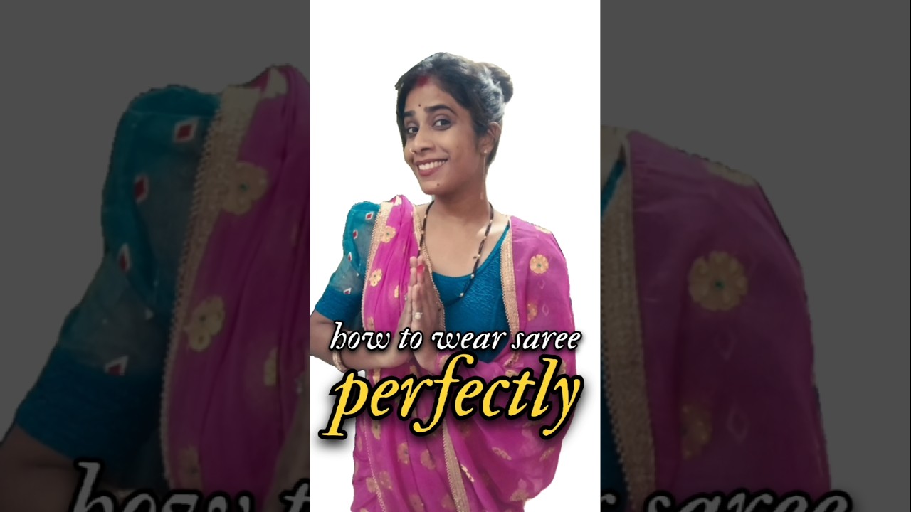how to wear saree 