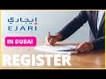 EJARI Registration in Dubai (How to Register Ejari in Dubai)