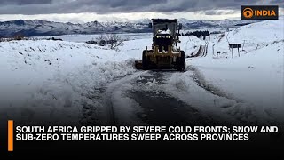 South Africa Gripped by Severe Cold Fronts; Snow and Sub-Zero Temperatures Sweep Across Provinces