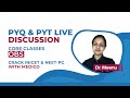 Pyq  pyt core sessions dr meenu covers last 5 years topics