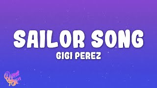 Gigi Perez - Sailor Song