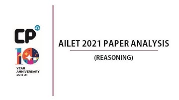 AILET 2021 PAPER ANALYSIS | LOGICAL REASONING(CR)SECTION