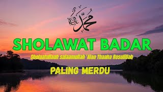 BIKIN NANGIS.. Sholawat Badar Paling Merdu Terbaru l Sholawat Nabi