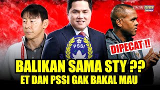 Akhirnya Pembawa Masalah Utama Dipecat! Tapi Jangan Harap PSSI Balikan Sama STY, Ini Alasannya..