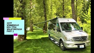 2017 Winnebago Era 170A | walkthrough video part 2