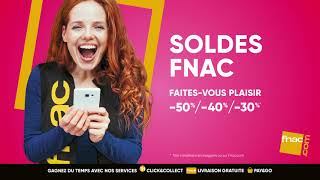 Faites-vous plaisir avec les Soldes Fnac !