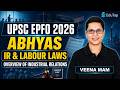 UPSC EPFO Free Classes 2026 | Industrial Relations & Labour Laws MCQs Important Topics | EduTap