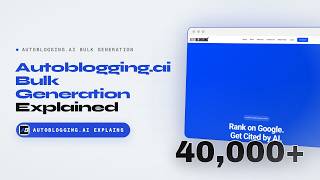 Autoblogging.ai Bulk Generation: Create 500 Articles at Once (Full Breakdown) News