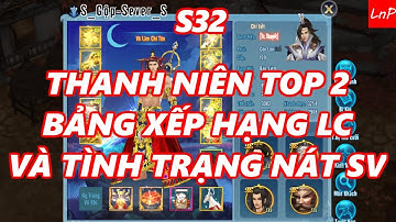 VLTK Mobile - Thanh Niên S32 Quyết Liệt Bám Đuổi Top 1 Lực Chiến Liên SV Tháng 3/2019 | LnP