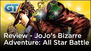 JoJo's Bizarre Adventure: All Star Battle - Review
