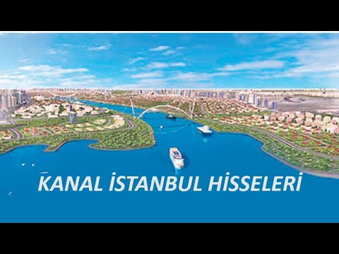 kanal istanbul hisseleri youtube