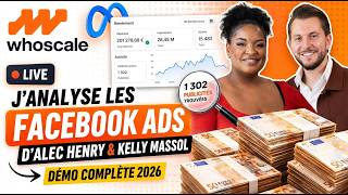 Whoscale : J'analyse les Facebook Ads d'Alec Henry & Kelly Massol en Direct Démo Complète 20